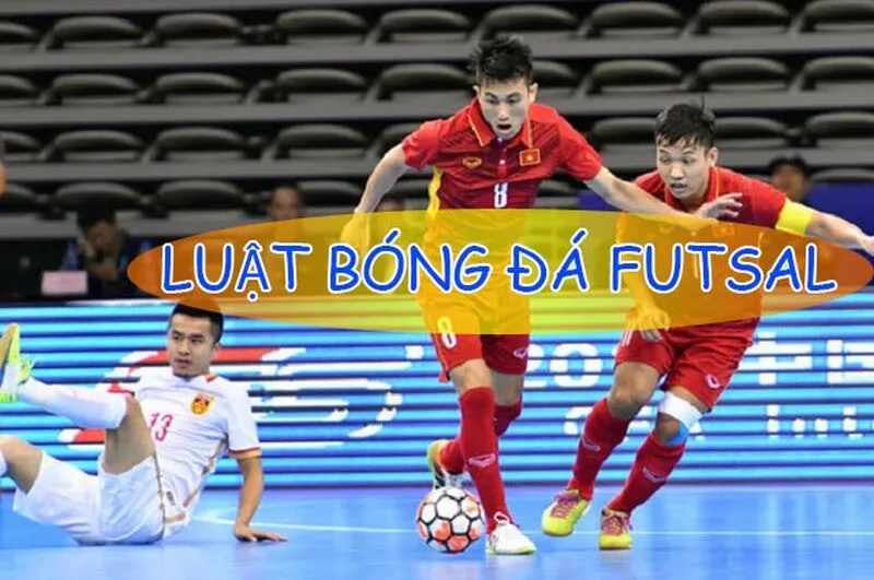 Luật Futsal